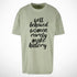 Salie-groen oversized T-shirt met zwarte tekstprint 'well behaved women…make history'