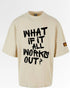 What If It All Works Out? Oversized Boxy T-Shirt | Premium Heavyweight 240 GSM Loay Brand