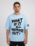 What If It All Works Out? Oversized Boxy T-Shirt | Premium Heavyweight 240 GSM Loay Brand