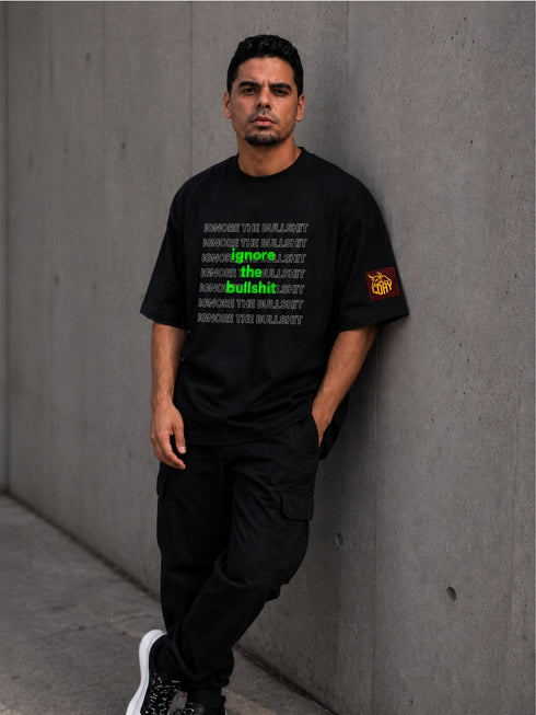 Ignore the Bullshit Oversized Boxy T-Shirt | Heavyweight 240 GSM Streetwear Loay Brand