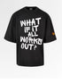 zwart oversized heavyweight 240 GSM T-shirt met de inspirerende quote "What If It All Works Out?" in een handgeschreven typography design .